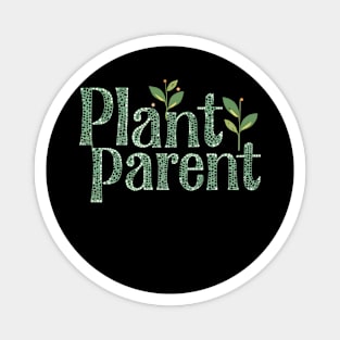 Plant Parent Magnet